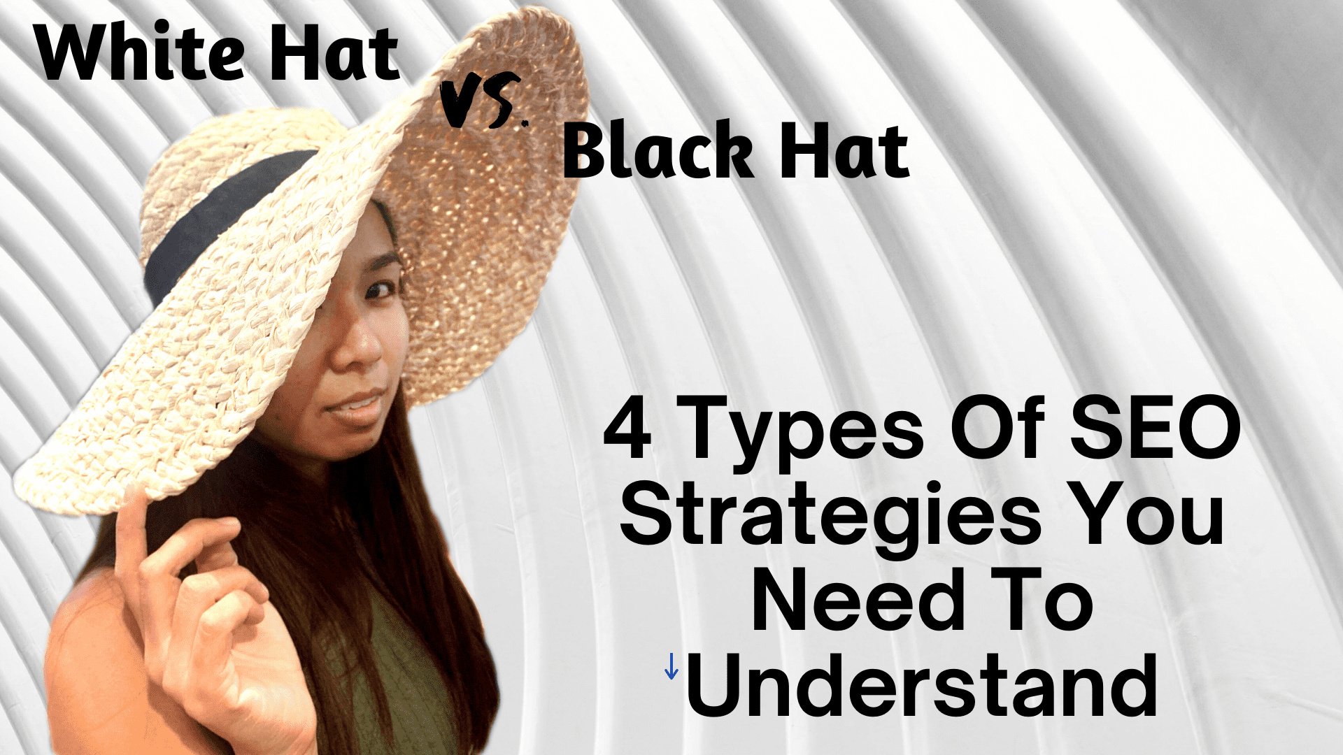 4 Types Of SEO Strategies - White Hat vs. Black Hat